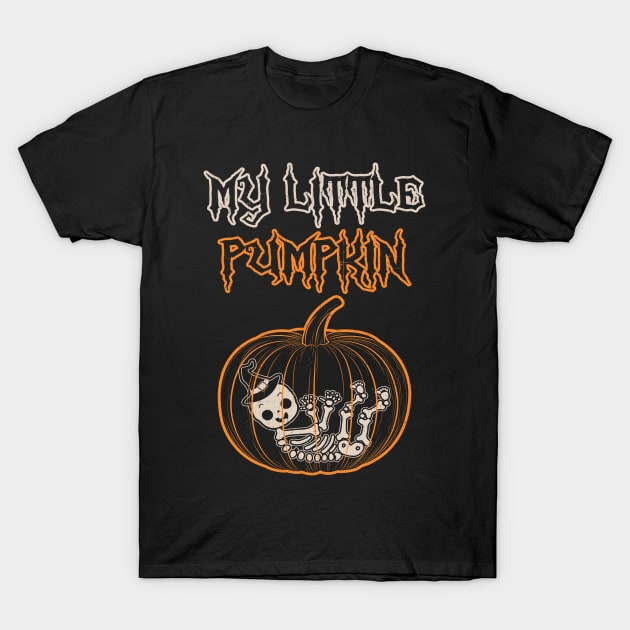 My Little Pumpkin - Halloween Pregnancy Announcement T-Shirt by ozalshirts